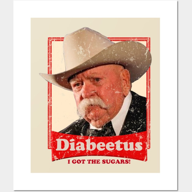 Diabeetus I Got The Sugars! Wall Art by Brown777